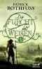 [Die Königsmörder 2.10] • Die Furcht der Weisen 1